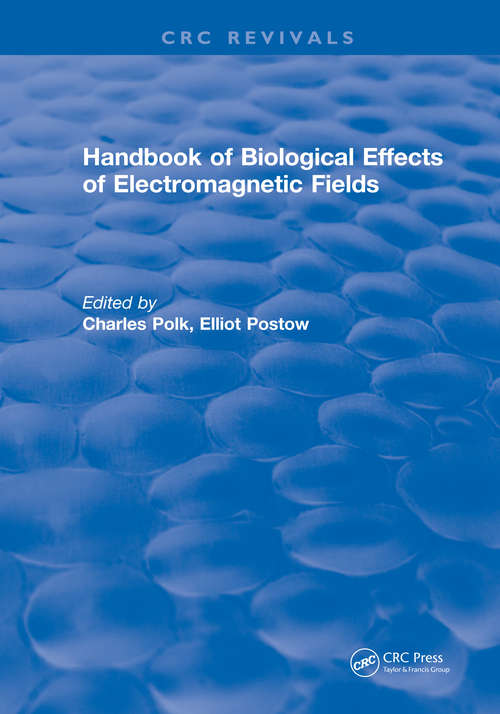 Book cover of CRC Handbook of Biological Effects of Electromagnetic Fields