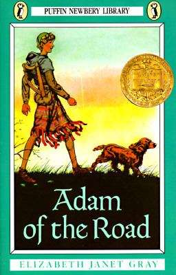 Book cover of Adam of the Road (Newbery Library Puffin Series)