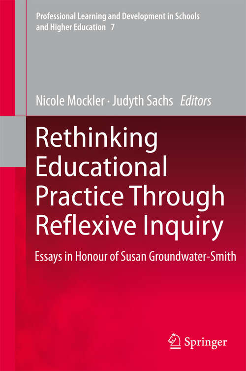 Book cover of Rethinking Educational Practice Through Reflexive Inquiry