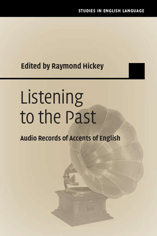Book cover of Studies in English Language: Listening to the Past