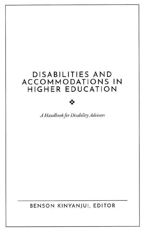 Book cover of Disabilities and Accommodations in Higher Education: A Handbook For Disability Advisors