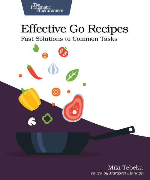 Book cover of Effective Go Recipes