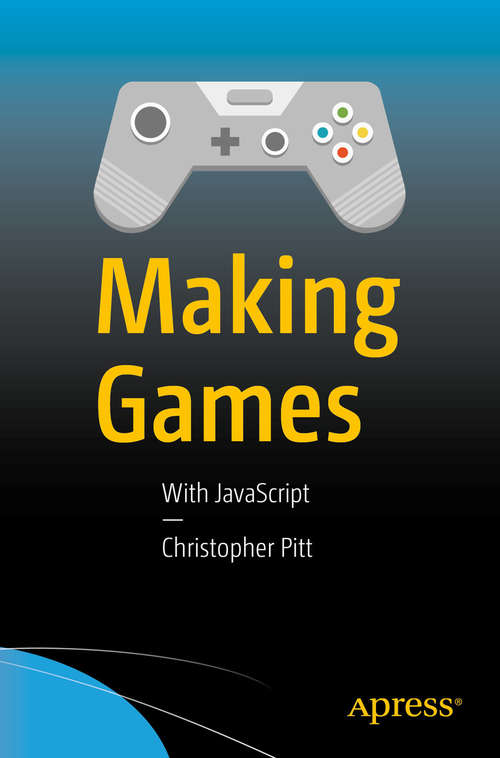 Book cover of Making Games