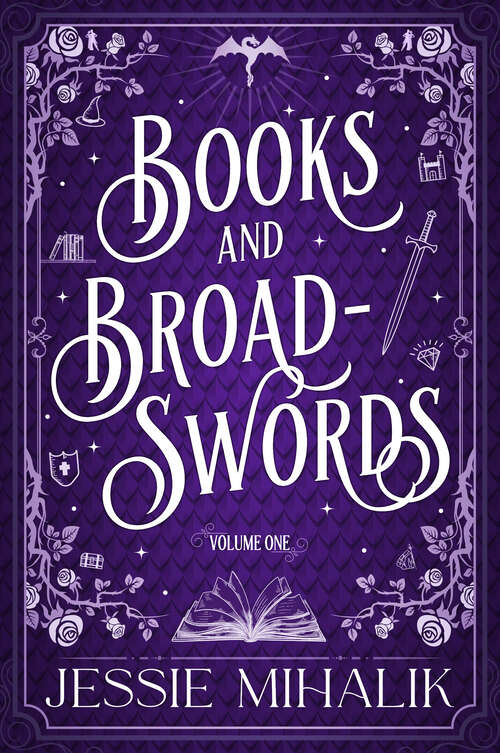 Book cover of Books & Broadswords, Volume One (Books & Broadswords #1)