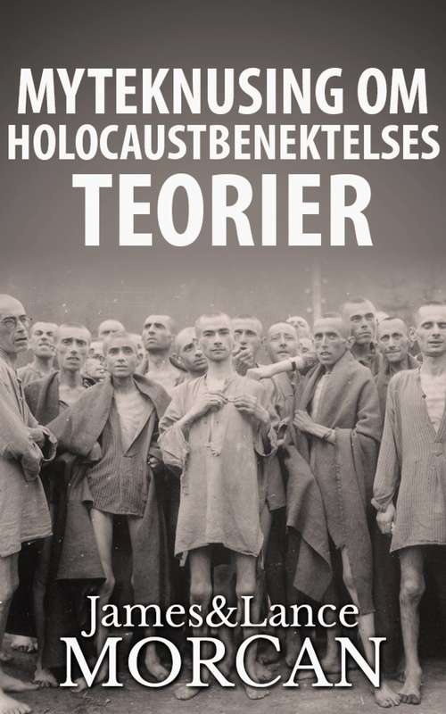 Book cover of Myteknusing om Holocaustbenektelses Teorier