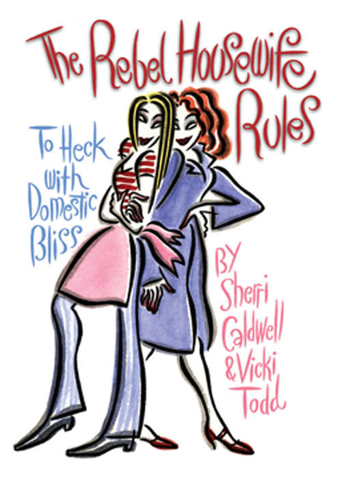 Book cover of Rebel Housewife Rules