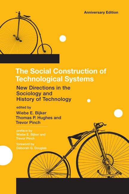 Book cover of The Social Construction of Technological Systems