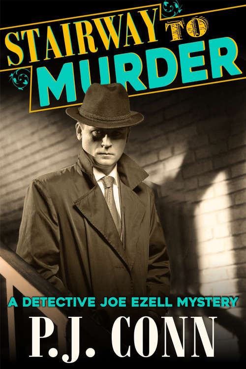 Book cover of Stairway to Murder (A Detective Joe Ezell Mystery #2)
