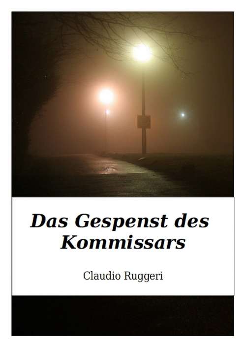 Book cover of Das Gespenst des Kommissars