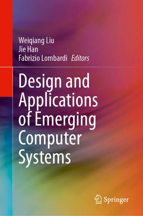 Book cover of Design and Applications of Emerging Computer Systems (1st ed. 2024)