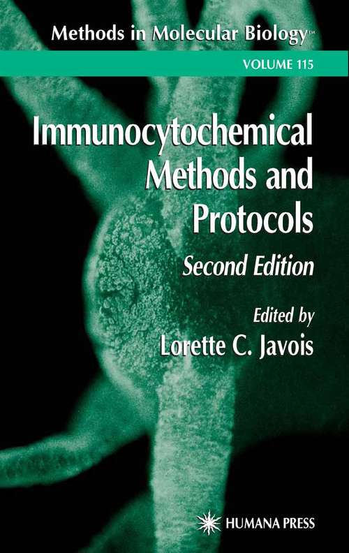 Book cover of Immunocytochemical Methods and Protocols, 2nd Edition