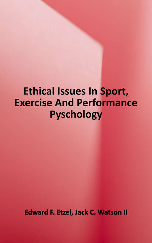 Book cover of Ethical Issues in Sport, Exercise, and Performance Psychology