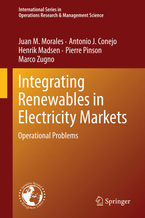 Book cover of Integrating Renewables in Electricity Markets