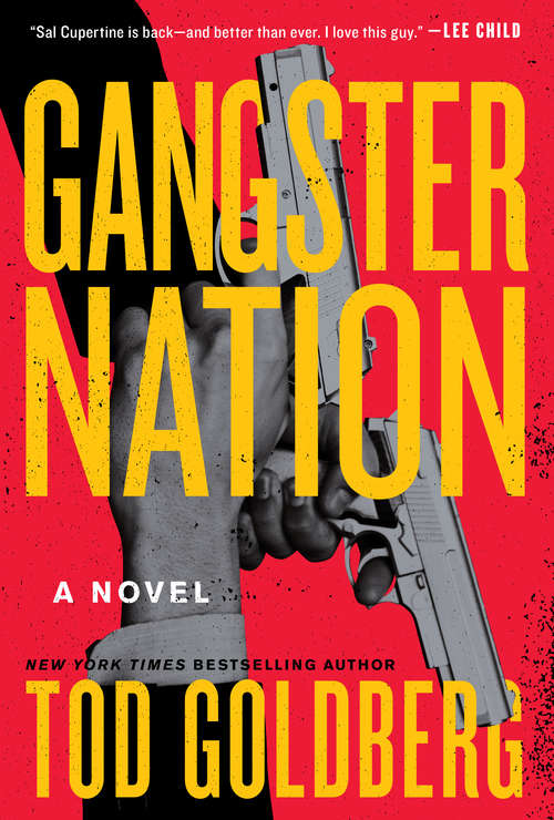 Book cover of Gangster Nation: A Novel (Gangsterland #2)