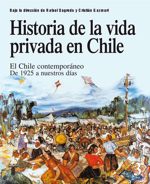 Book cover of Historia de la vida privada en Chile 3