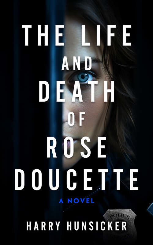 Book cover of The Life and Death of Rose Doucette