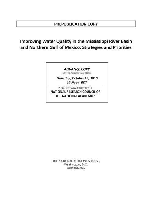 Book cover of Improving Water Quality in the Mississippi River Basin and Northern Gulf of Mexico: Strategies and Priorities