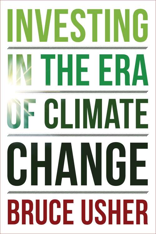 Book cover of Investing in the Era of Climate Change