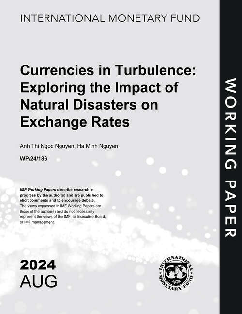 Book cover of Currencies in Turbulence: Exploring the Impact of Natural Disasters on Exchange Rates