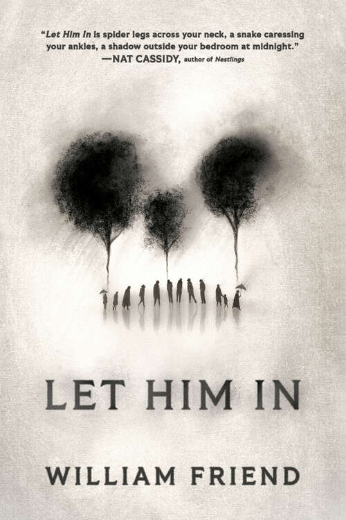 Book cover of Let Him In: A Novel