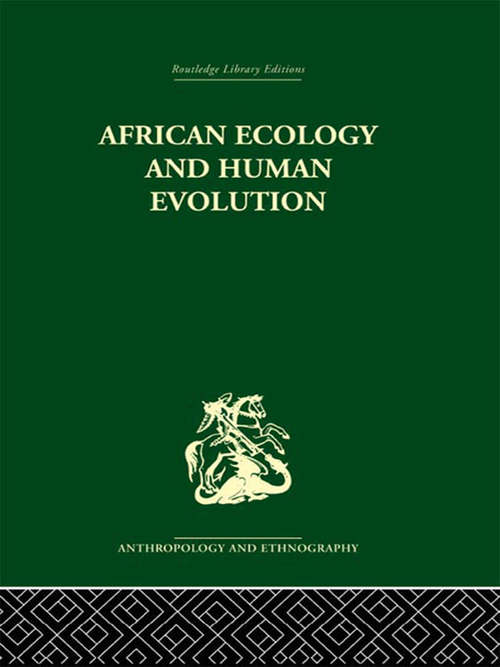 Book cover of African Ecology and Human Evolution