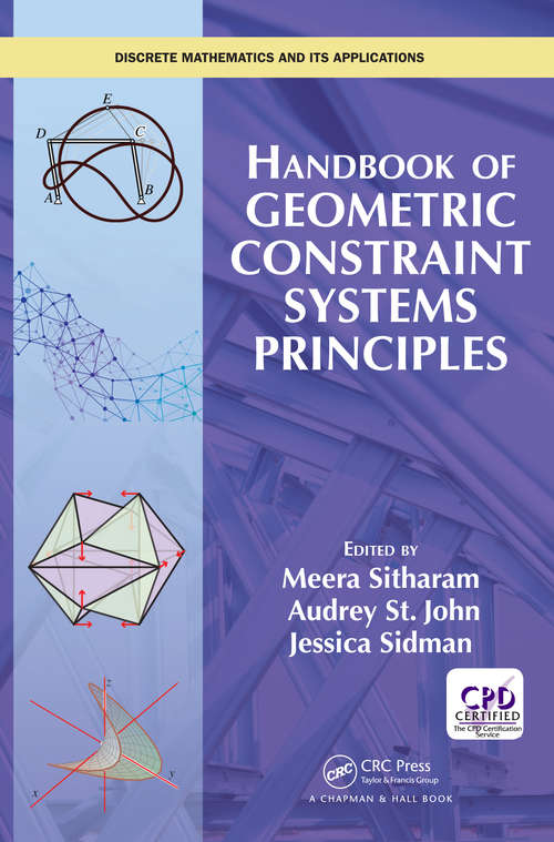 Book cover of Handbook of Geometric Constraint Systems Principles (Discrete Mathematics and Its Applications)