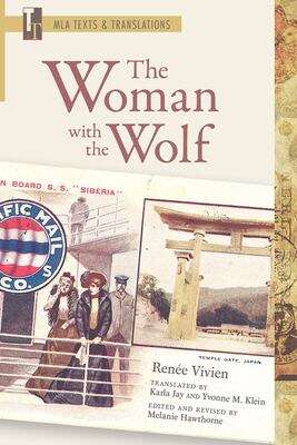 Book cover of The Woman with the Wolf: An MLA Translation (Texts and Translations #36)