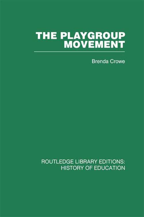 Book cover of The Playgroup Movement (4)