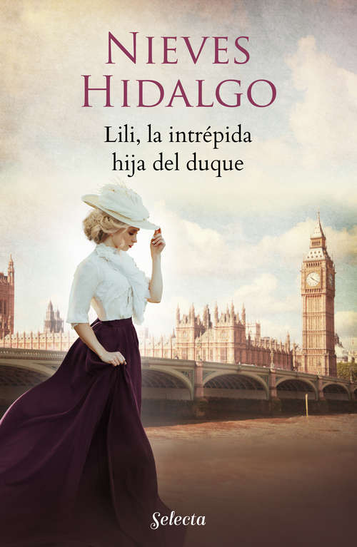 Book cover of Lili, la intrépida hija del duque (Un romance en Londres: Volumen)