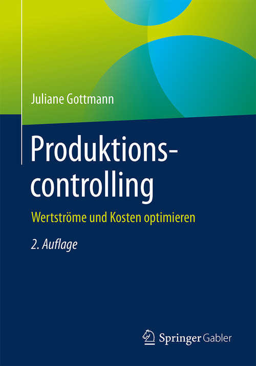 Book cover of Produktionscontrolling: Kosten Und Prozesse Optimieren