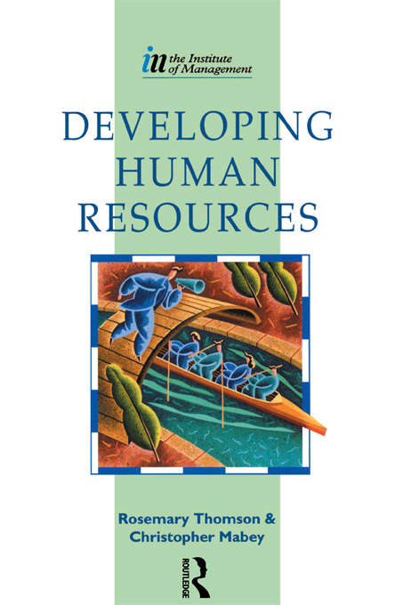 Book cover of Developing Human Resources (9) (Institute Of Management Ser.)