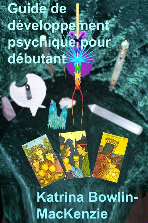 Book cover of Guide de développement psychique pour débutant