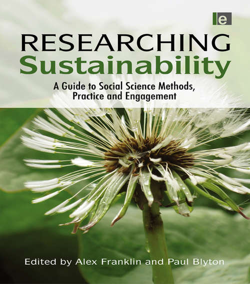 Book cover of Researching Sustainability: A Guide to Social Science Methods, Practice and Engagement