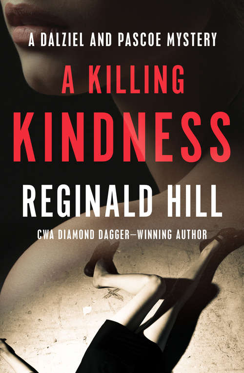 Book cover of A Killing Kindness (Digital Original) (The Dalziel and Pascoe Mysteries #6)