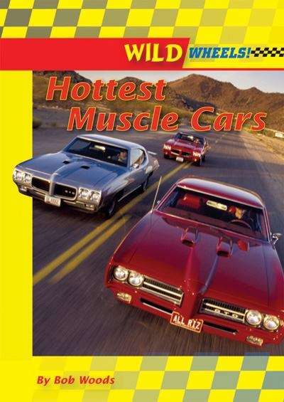 Book cover of Hottest Muscle Cars