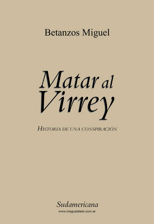 Book cover of Matar al virrey