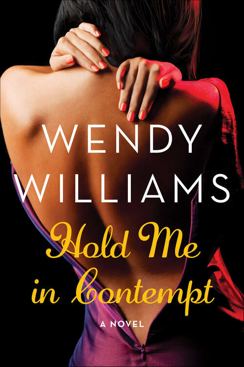 Book cover of Hold Me in Contempt: A Romance