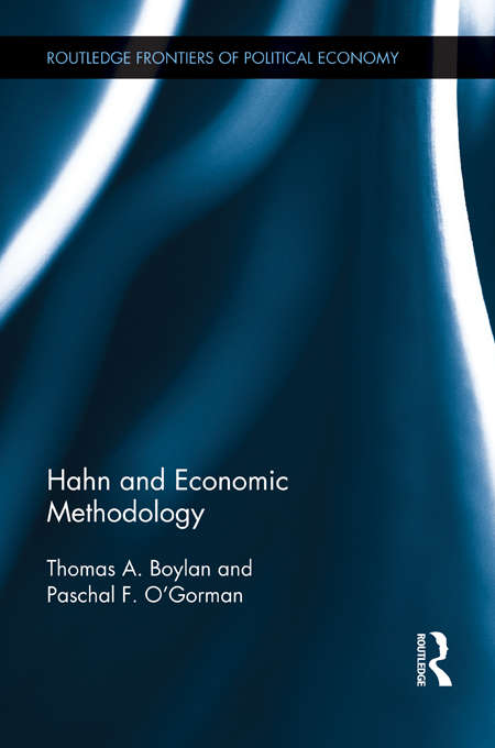 Book cover of Hahn and Economic Methodology