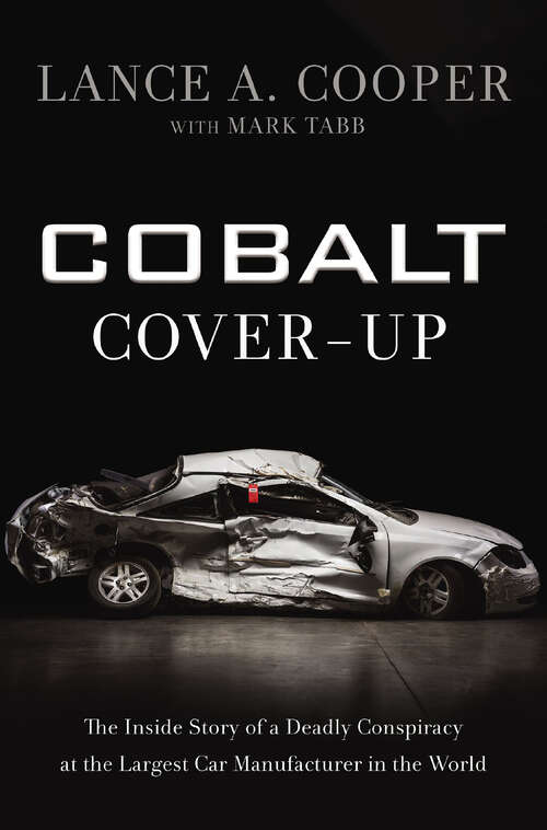 Book cover of Cobalt Cover-Up: The Inside Story of a Deadly Conspiracy at the Largest Car Manufacturer in the World