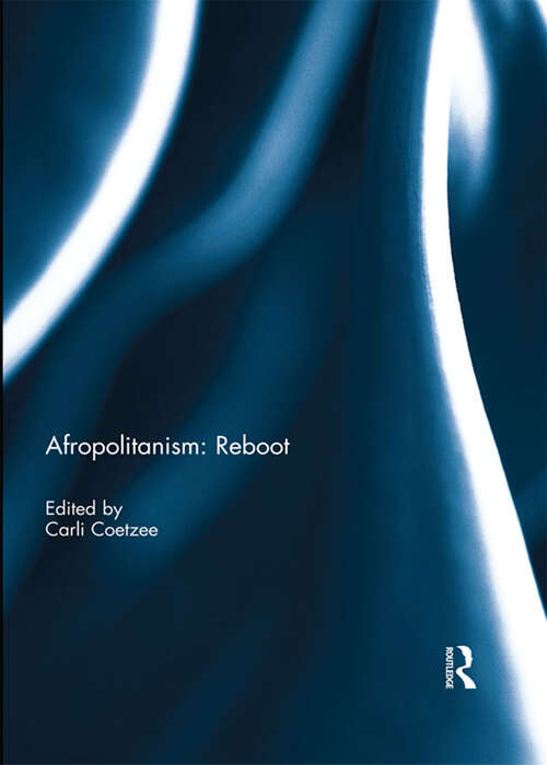 Book cover of Afropolitanism: Reboot