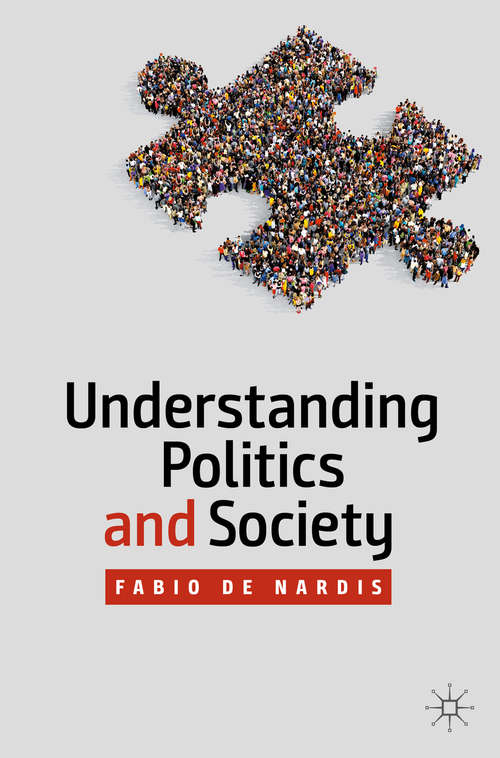 Book cover of Understanding Politics and Society (1st ed. 2020)