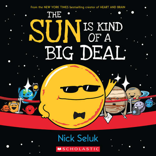 Book cover of The Sun Is Kind of a Big Deal