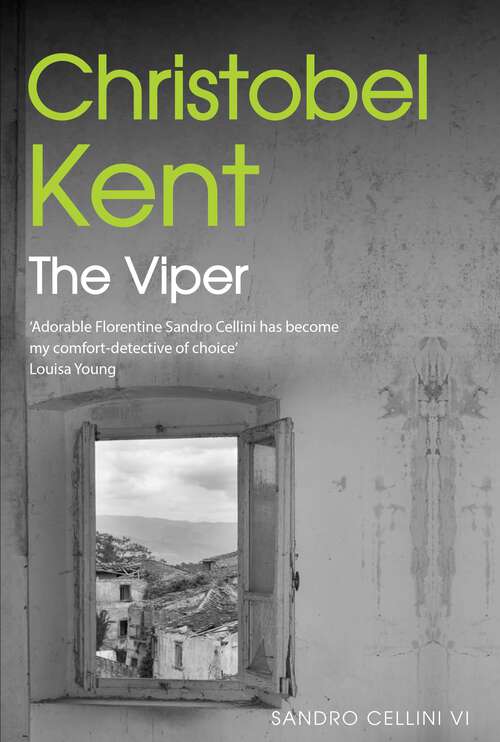 Book cover of The Viper: The Final Instalment In The Sandro Cellini Series (Sandro Cellini #6)