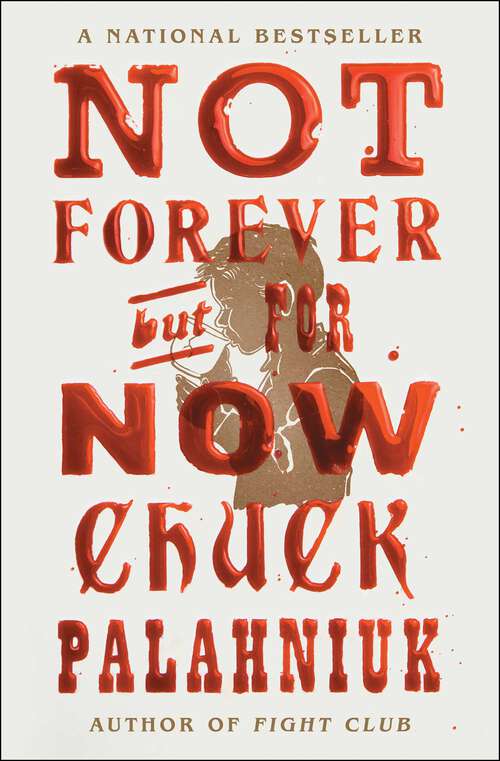 Book cover of Not Forever, But For Now