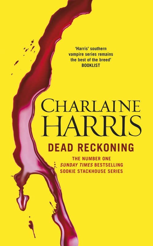 Book cover of Dead Reckoning: A True Blood Novel