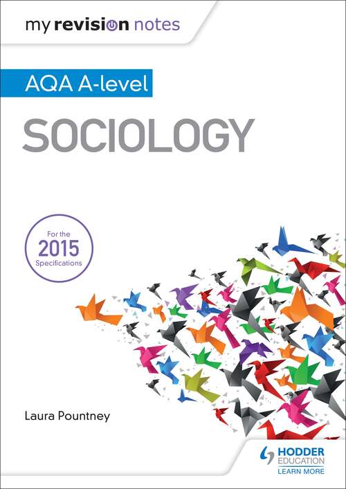 Book cover of My Revision Notes: AQA A-level Sociology