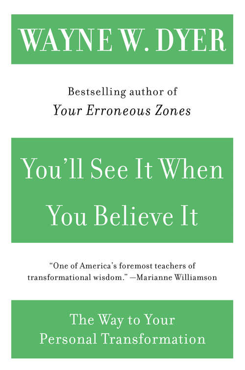 Book cover of You'll See It When You Believe It: The Way to Your Personal Transformation