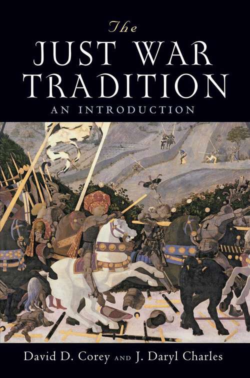 Book cover of The Just War Tradition: An Introduction