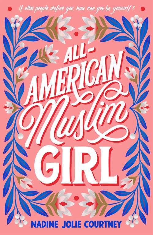 Book cover of All-American Muslim Girl