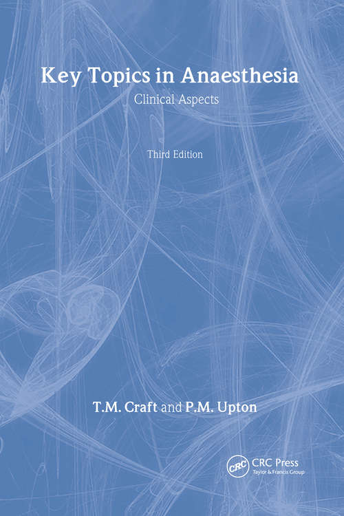 Book cover of Key Questions in Anesthesia, Third Edition: Clinical Aspects (3)